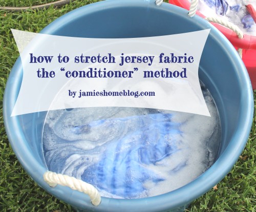 how to stretch and unshrink cotton jersey fabric